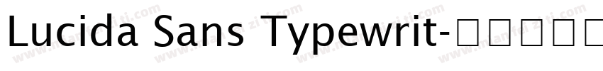 Lucida Sans Typewrit字体转换